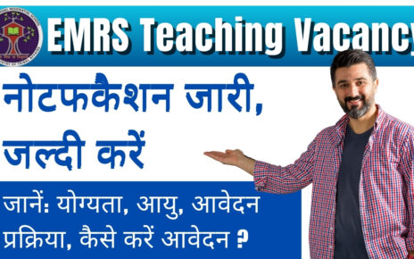 EMRS Teaching & Non-Teaching Vacancy 2025