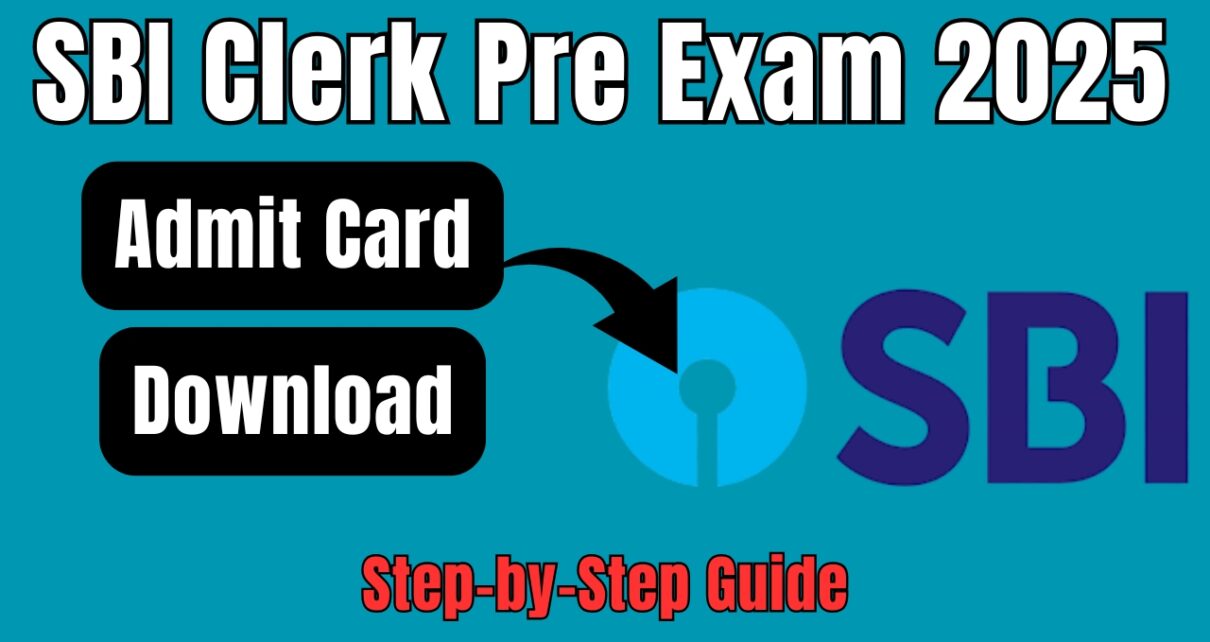 SBI Clerk Prelims Admit Card 2025