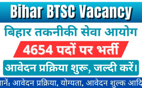 Bihar BTSC Vacancy 2025