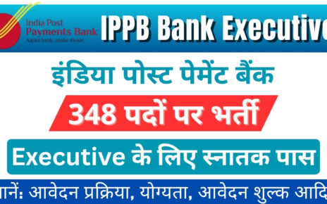 IPPB Bank Executive Vacancy 2025